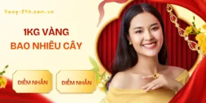 1kg-vang-bao-nhieu-cay