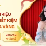 co-30-trieu-nen-gui-tiet-kiem-hay-mua-vang