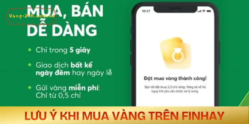 co-nen-mua-vang-tren-finhay-luu-y