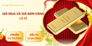gia-mua-va-gia-ban-vang-la-gi