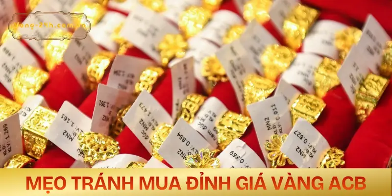 gia-vang-acb-hom-nay-meo-mua-vang