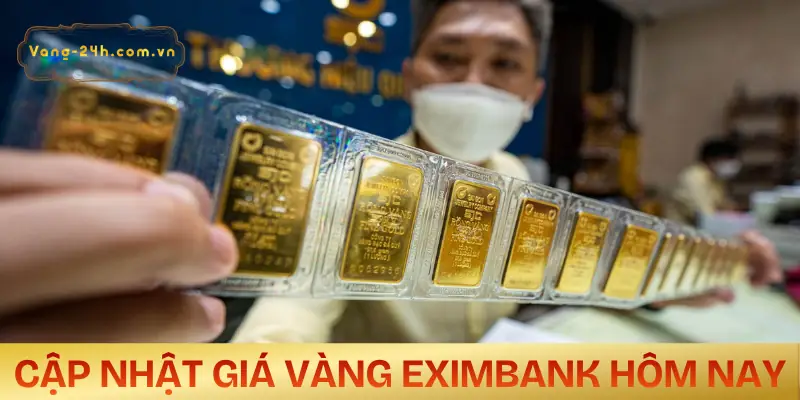 gia-vang-eximbank-hom-nay-cap-nhat-moi