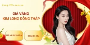 gia-vang-kim-long-dong-thap