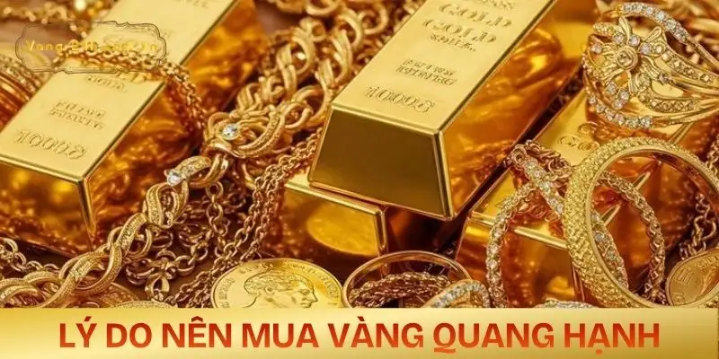 gia-vang-quang-hanh-hom-nay-co-nen-mua