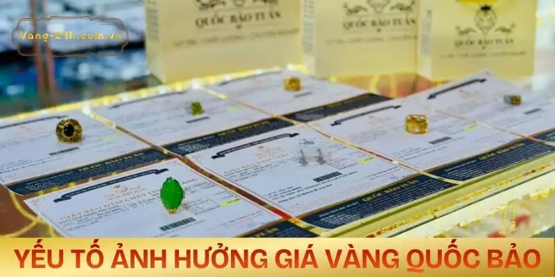 gia-vang-quoc-bao-hom-nay-cac-yeu-to-anh-huong