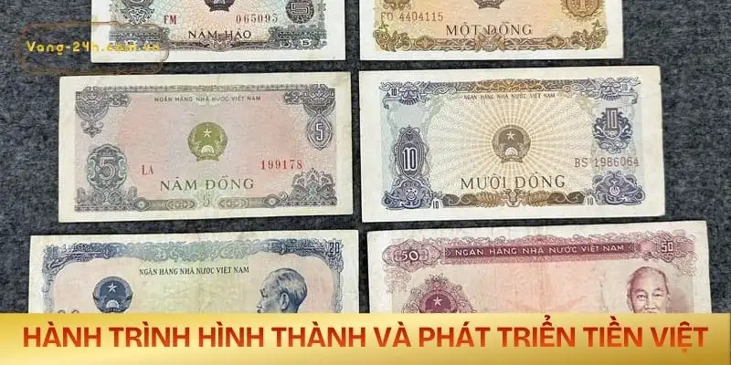 tien-viet-nam-duoc-in-o-dau-hanh-trinh-hinh-thanh