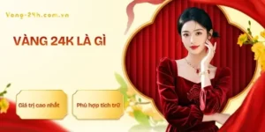 vang-24k-la-gi