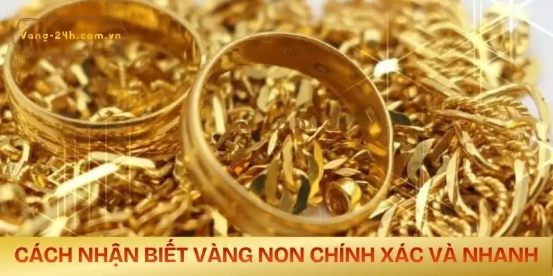 vang-non-la-gi-cach-nhan-biet