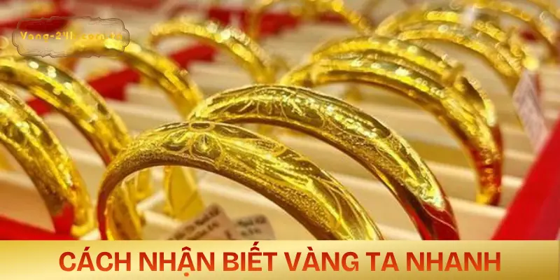 vang-ta-la-gi-cach-nhan-biet