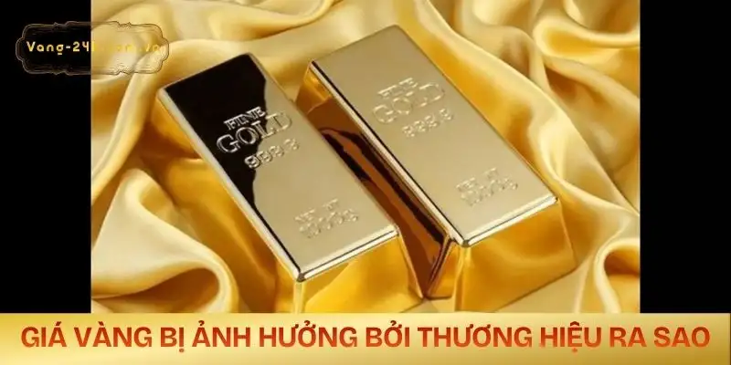 vang-tay-hay-vang-ta-dat-hon-anh-huong-cua-thuong-hieu