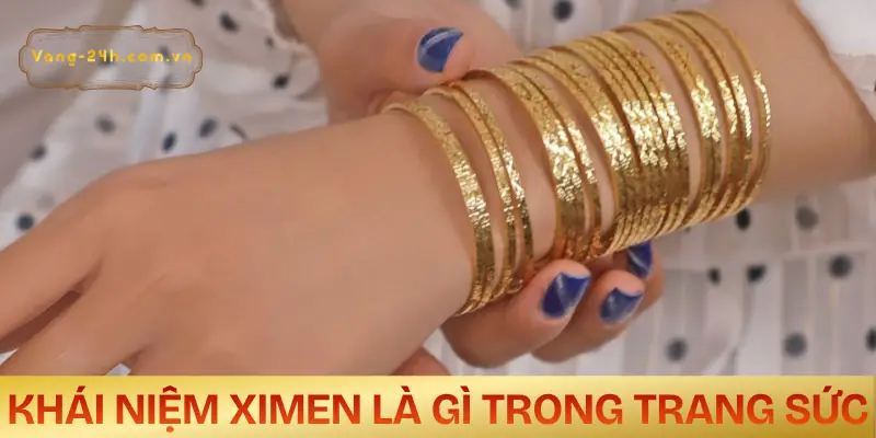 ximen-la-gi-khai-niem